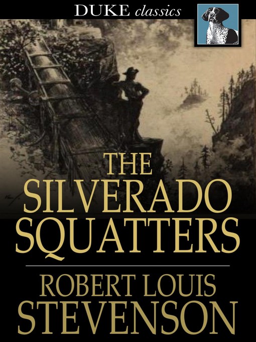 Titeldetails für The Silverado Squatters nach Robert Louis Stevenson - Verfügbar